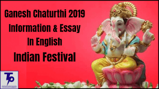 Ganesh Chaturthi 2019 Information & Essay In English