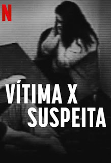 Review – Vítima x Suspeita