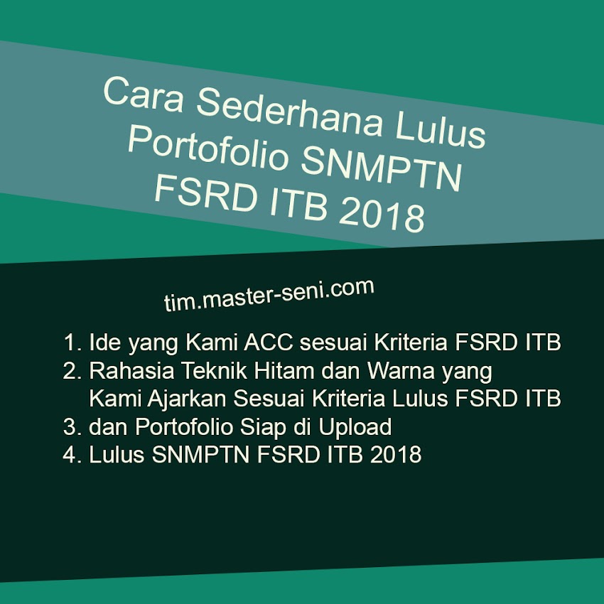 Cara Sederhana Membuat Portofolio SNMPTN FSRD ITB 2018 dan Lulus !