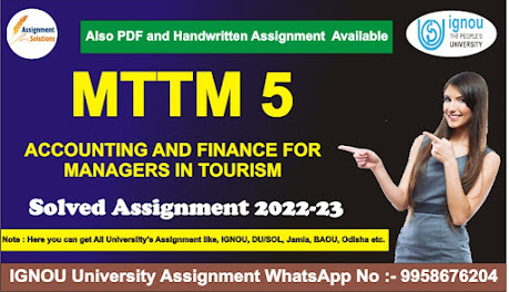 ignou mttm assignment 2022; ignou mttm assignment 2020 solved free download; mttm solved assignment 2021 free download; mttm solved assignment 2019 free download; mttm assignment 2021; ignou mttm whatsapp group; what do you understand by managerial obsolescence ignou; management functions and behaviour in tourism