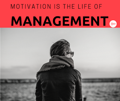 https://bconsi.blogspot.com/2014/01/motivation-is-life-of-management.html