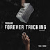 #NewSingle Tremaine (@makeachange720) - Forever Tricking 