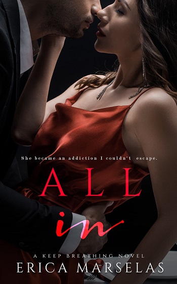 All In by Erica Marselas