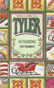 Bem-vindo a Tyler 06 - O brilho do sol - Pat Warren