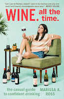 Review: Wine. All the Time by Marissa A. Ross