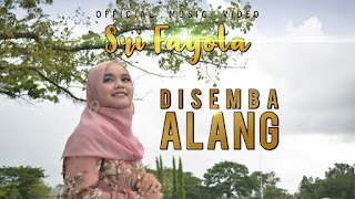 Disemba Alang - Sri Fayola