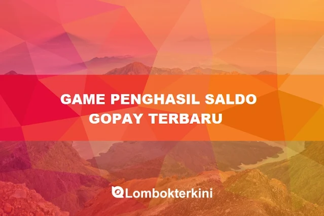 Game Online Penghasil Saldo Gopay