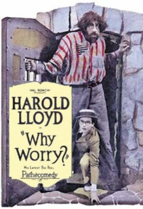 Why Worry? 1923 Film Completo In Italiano