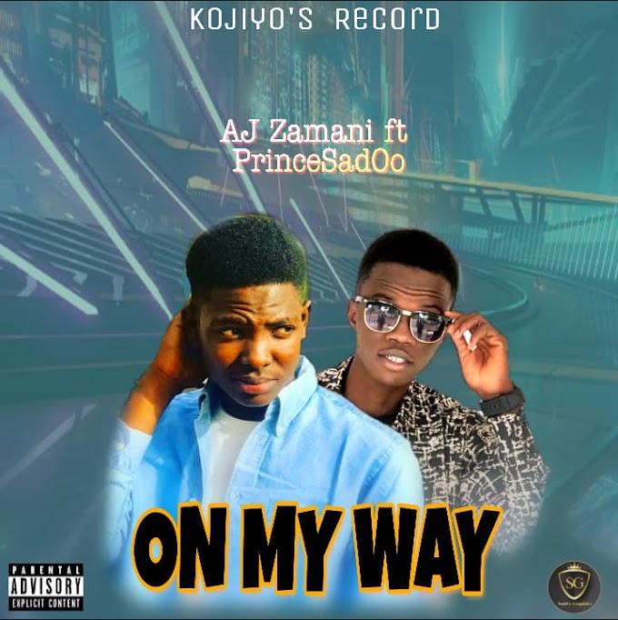 On My Way Music |  Ajay Zamani ft Prince sadOo 