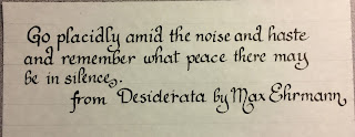 First line of Desiderata in calligraphy.