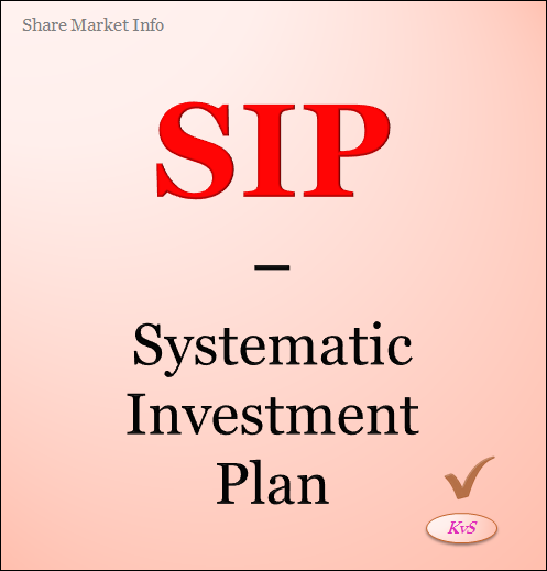 Stand for SIP? What is mean by SIP? SIP is a scheme of Mutual Funds. Here you will invest your money in Share Market through Mutual Fund. Share Market