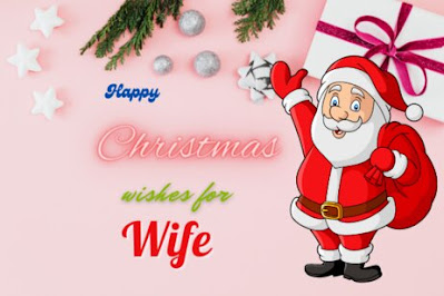 Christmas wishes for wife