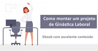 Ebook Como montar um projeto de Ginástica Laboral