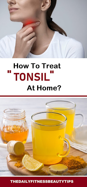 Best Home-Remedies-for-Tonsillitis: Treatment and Relief