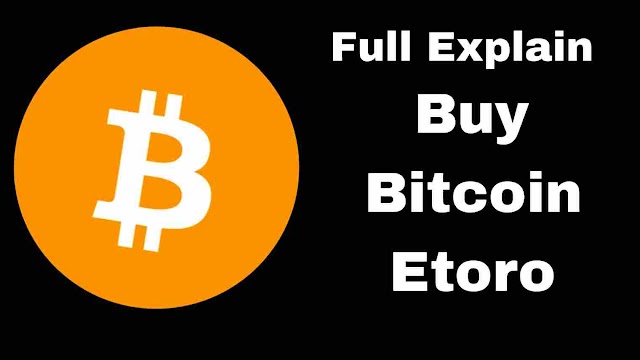 How To Buy Bitcoin On Etoro Full Explain