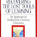 Douglas Wilson (theologian) - Recovering The Lost Tools Of Learning