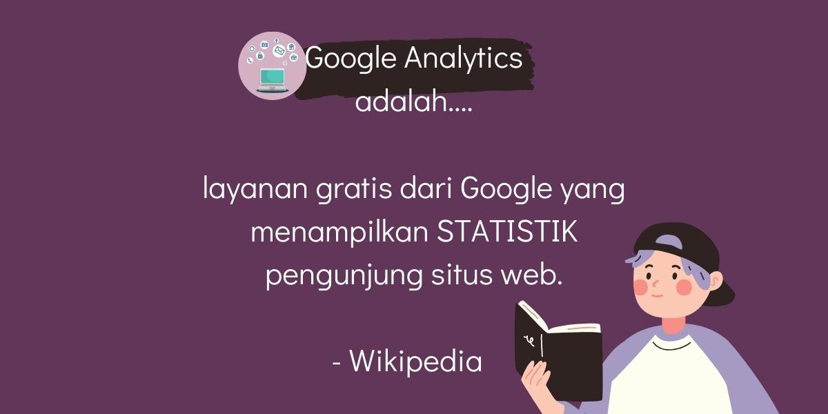 Google Analytics adalah