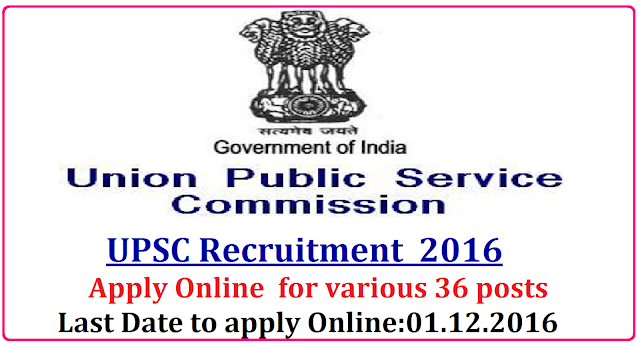 UPSC Recruitment Advt No 20/2016 Apply Online for 36 Posts|Union Public Service Commission (UPSC) has published a notification for Advertisement No.20/2016 to fill 36 vacancies of Deputy Director (Aircraft Engineering), Joint Director General, Assistant Professor and Junior Time Scale (JTS) Grade of Central Labour Service in various departments. Last Date for online registration of application is 1st December 2016.Deputy Director (Aircraft Engineering), Joint Director General, Assistant Professor, Assistant Labour Commissioner (Central)/ Assistant Welfare Commissioner (Central)/ Assistant Labour Welfare Commissioner (Central)/ Assistant Director/2016/11/union-public-service-commission-upsc-recruitment-notification-2016-apply-online-www-upsconline-nic-in.html  Options