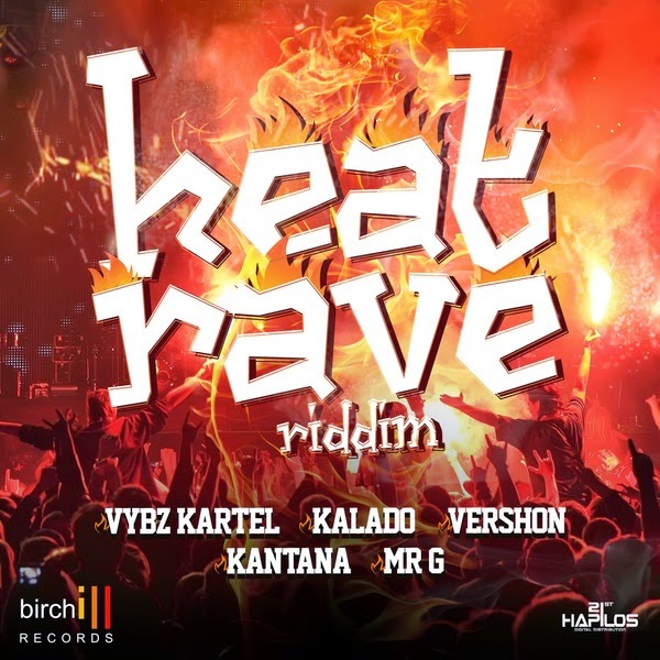 Heat Rave Riddim