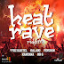 HEAT RAVE RIDDIM CD (2014)