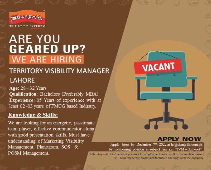 Shangrila Foods (Private) Limited is looking for "Territory Visibility Manager – Lahore"