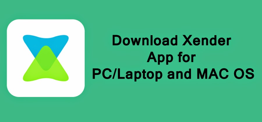 Download Xender App for PC