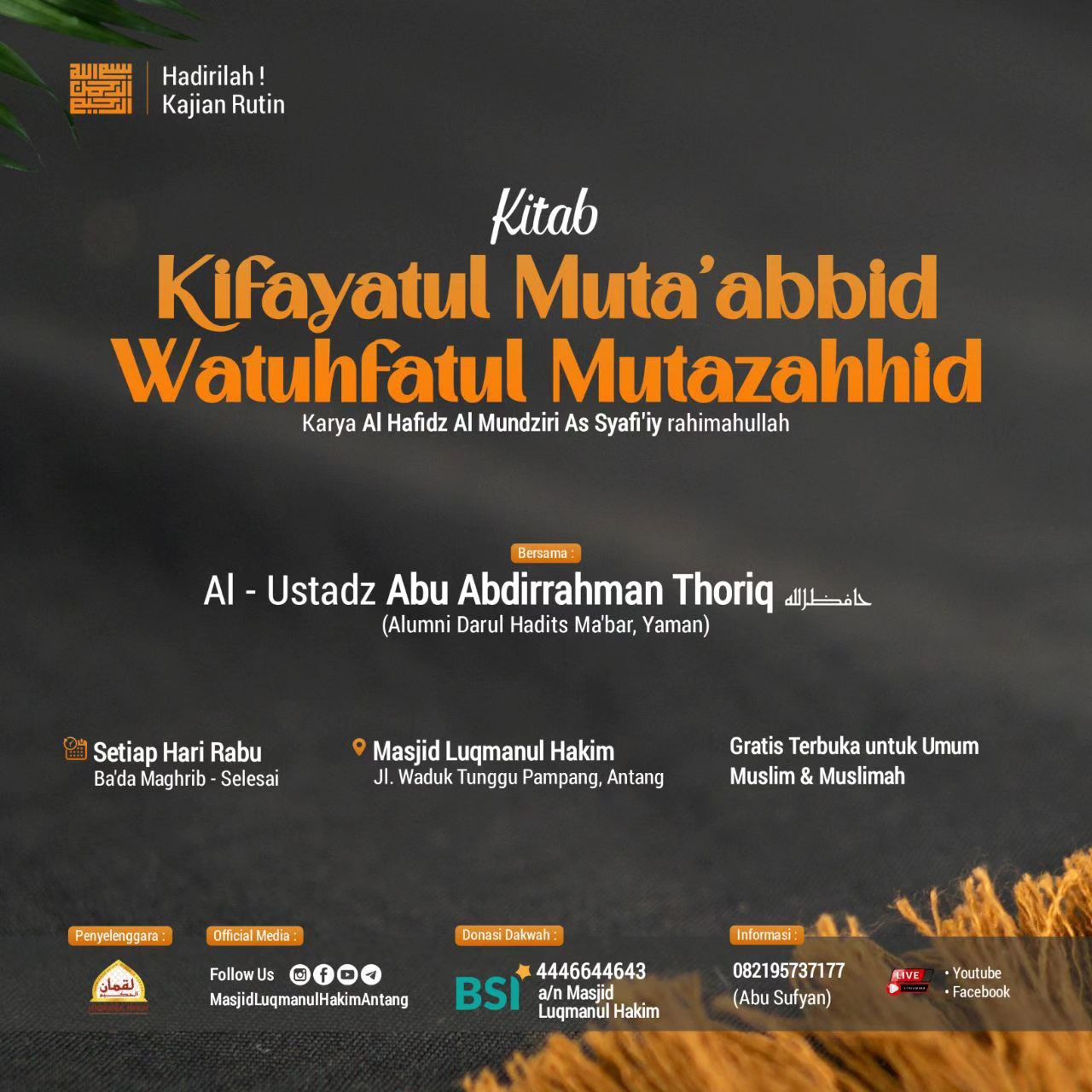 Kajian Kitab Kifayatul Muta'abbid Watuhfatul Mutzahhid