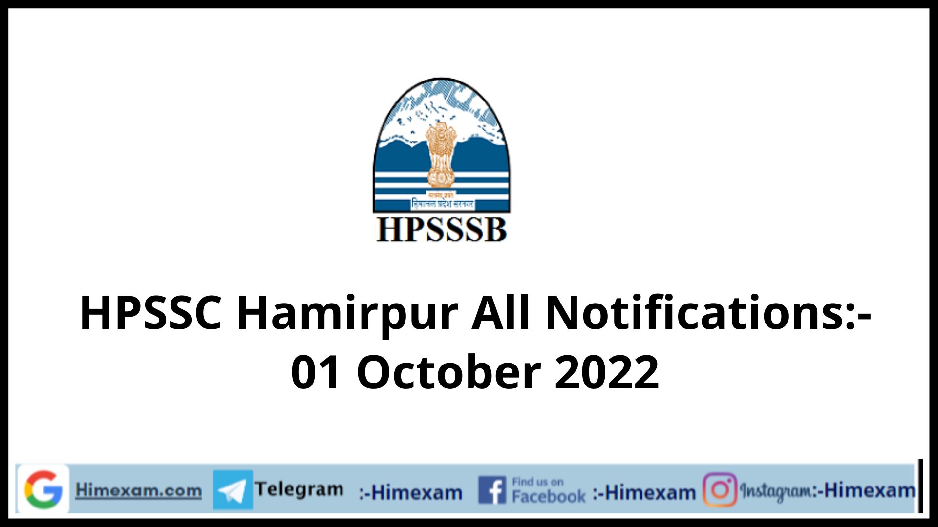 HPSSC Hamirpur All Notifications:- 01 October 2022