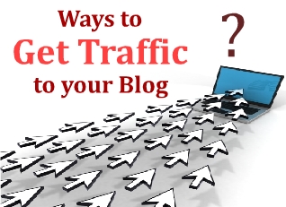 How To Get Traffic to Your Blog