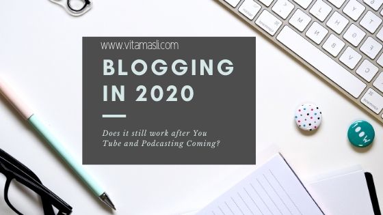 blogging you tube podcast in 2020