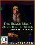 The Black Monk and Other Stories - Anton Chekhov