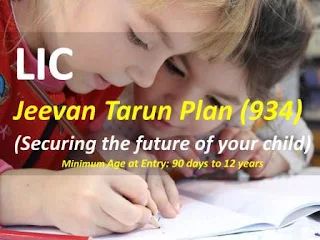 LIC Jeevan Tarun Plan – 934 | Policy details review