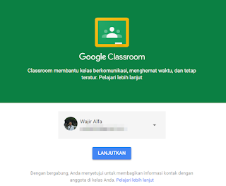 Panduan Google Classroom Untuk Pembejaran Online