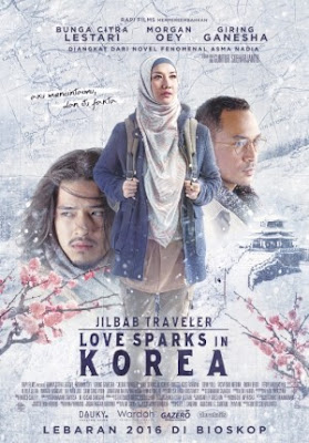 Trailer Film Jilbab Traveler Love Sparks In Korea 2016