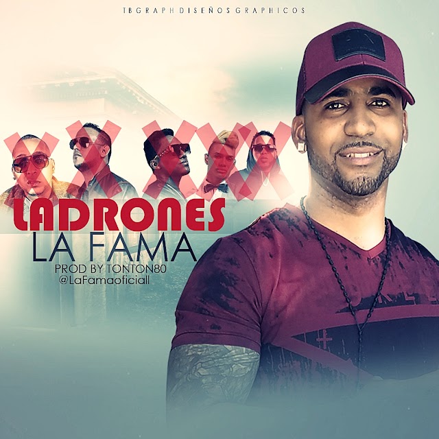 Tiradera a Chimbala y  Paramba  La Fama - Ladrones - Prod,Tonton 80 