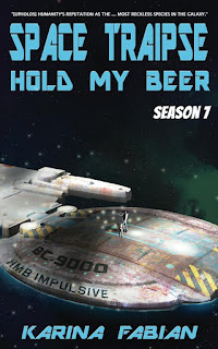 Space Traipse Hold My Beer Season 7 - Karina Lumbert Fabian
