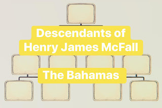 McFall Family Tree The Bahamas
