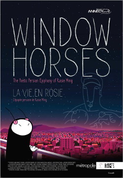 Window Horses - The Poetic Persian Epiphany of Rosie Ming (La vie en Rosie) ***