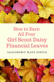 How to Earn All Four Girl Scout Daisy Financial Leaves