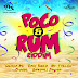 POCO AND RUM RIDDIM CD (2014)