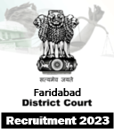 District Court Faridabad Authority Job Recruitment 2023-Apply now offline for Process Server & Other Posts.   