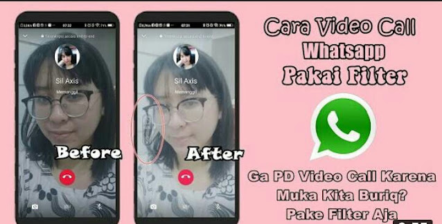 Download Aplikasi Percantik Video Call WhatsApp