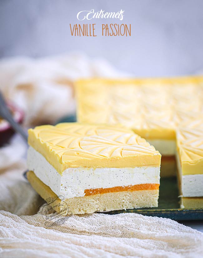 entremets vanille passion recette