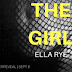  Cover Reveal & Giveaway - The Girl: Unspoken Words Collection by Ella Rye