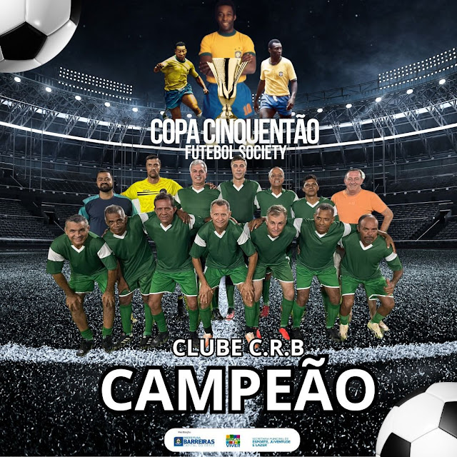 CRB é campeão invicto da copa 50entao de futebol society em Barreiras.