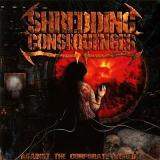 Shredding Consequences - Against the corporate world