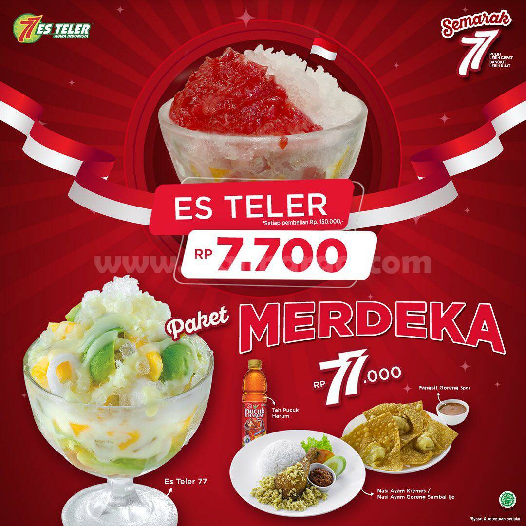 ES TELER 77 Promo MERDEKA 77 - Harga Paket Menu mulai Rp 7.700*