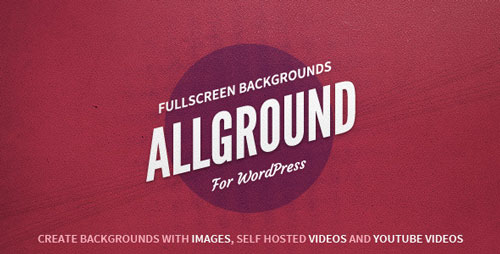Allground v1.2.3 - Fullscreen Backgrounds for WordPress