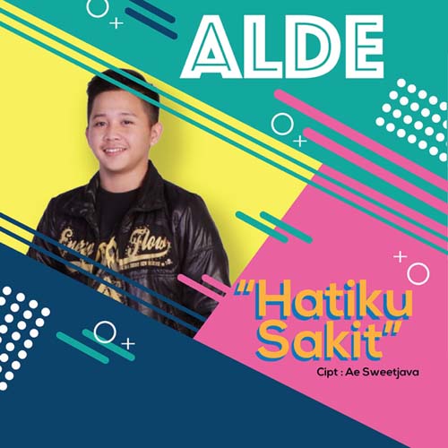 Download Lagu Alde - Hatiku Sakit