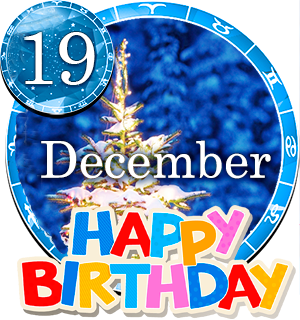 December 19 Birthday Horoscope